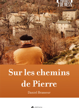 Sur les chemins de Pierre