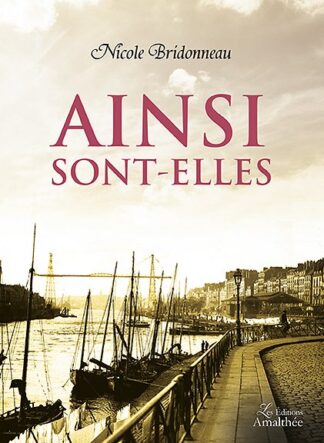 Ainsi sont-elles