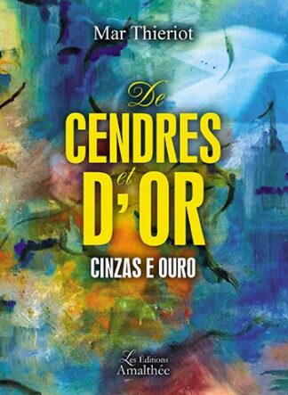 De Cendres et d'Or