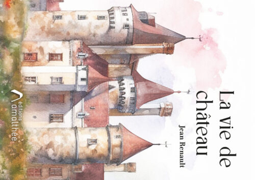 La vie de château
