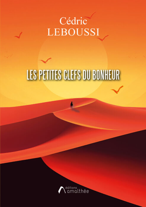 Les petites clefs du Bonheur de Chouchou la Fleur