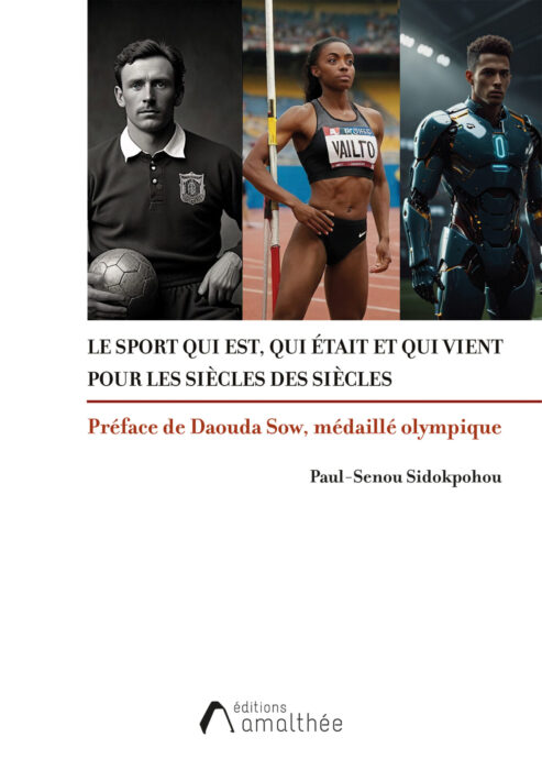 Le sport qui est, qui était et qui vient pour les siècles des siècles