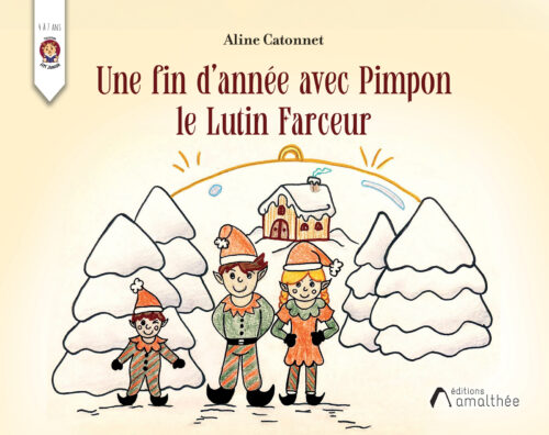 couv-52778-6900633b71b95.jpg Une fin d'année avec Pimpon le Lutin Farceur
