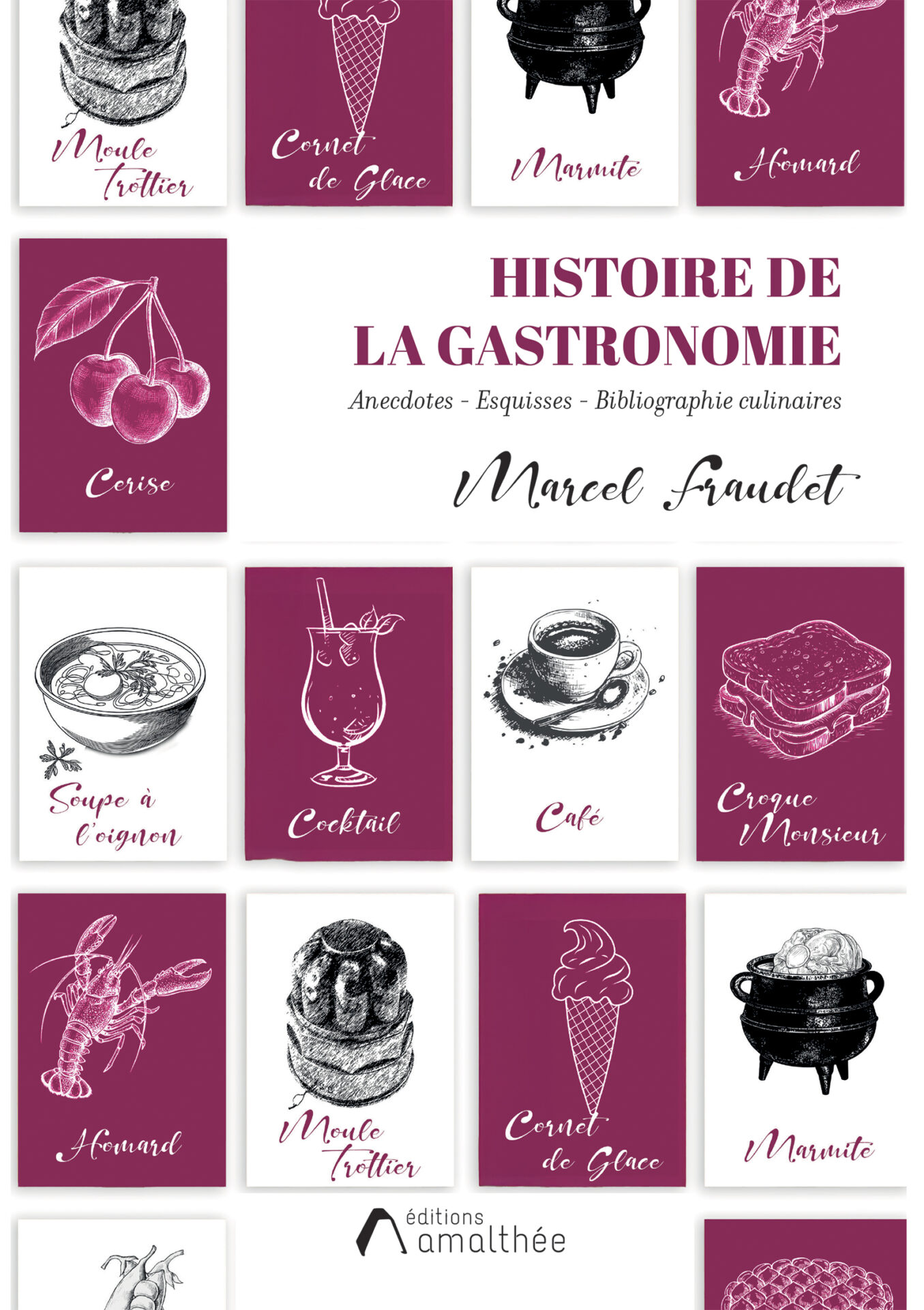 Histoire de la Gastronomie
