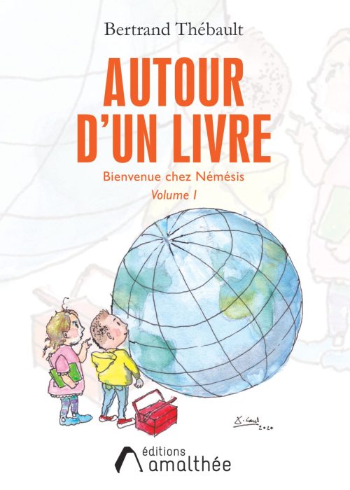 Autour d’un livre – Volume I