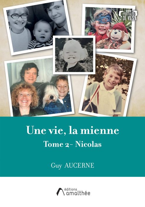 Une vie, la mienne