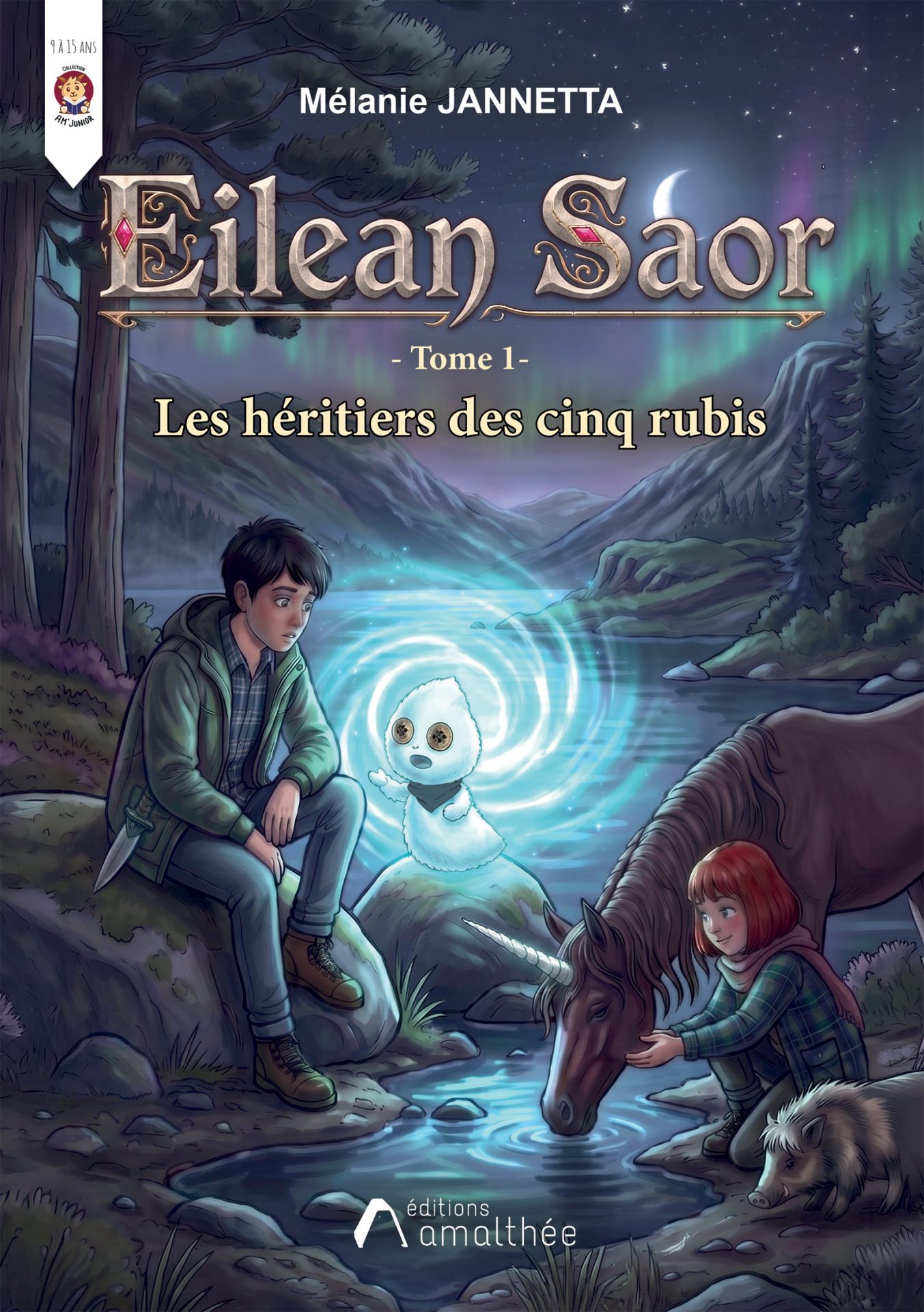 Eilean Saor, tome 1 - Les héritiers des cinq rubis