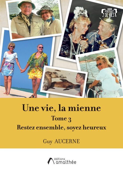 Une vie, la mienne