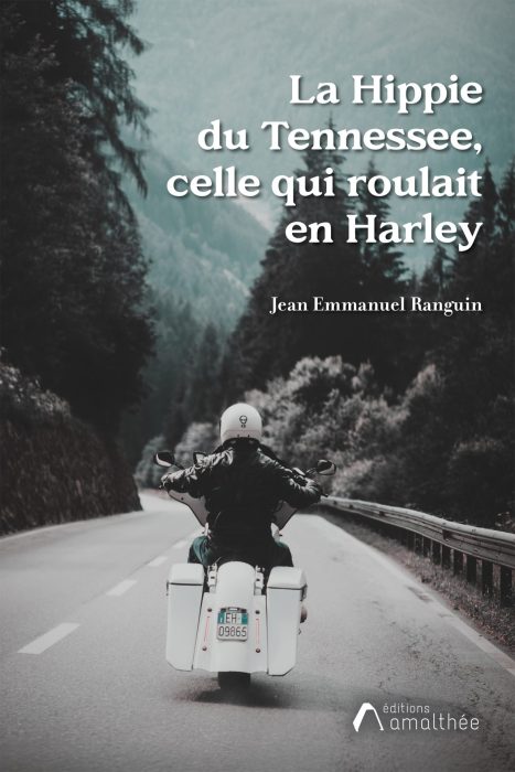La Hippie du Tennessee, celle qui roulait en Harley