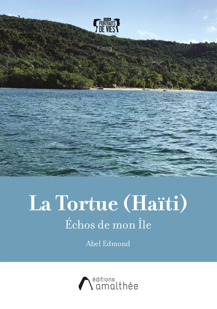 La Tortue (Haïti) Échos de mon Île