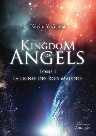 Kingdom of Angels - Tome 1 La lignée des Rois Maudits