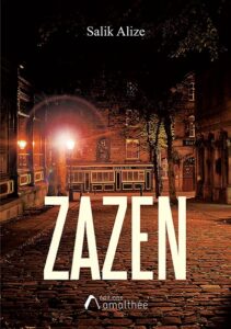 Zazen roman contemporain tourmenté